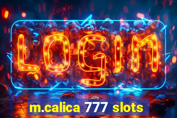 m.calica 777 slots